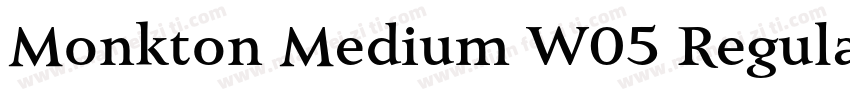 Monkton Medium W05 Regular字体转换